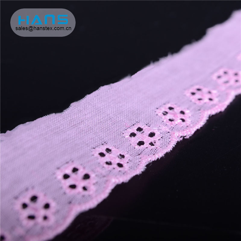 Hans Manufacturers Wholesale Eco-Friendly Polish Lace